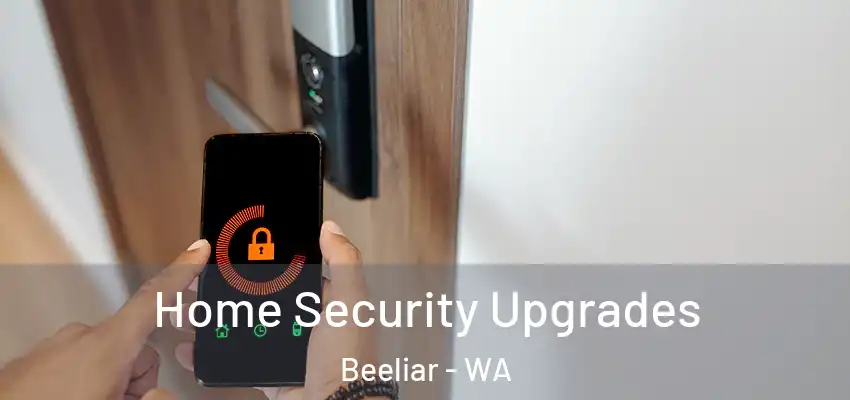 Home Security Upgrades Beeliar - WA