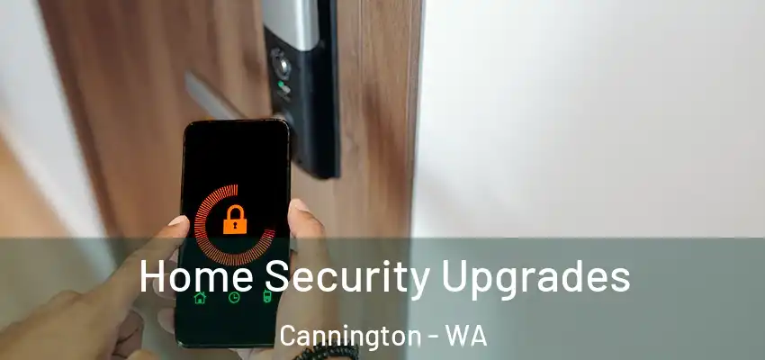 Home Security Upgrades Cannington - WA