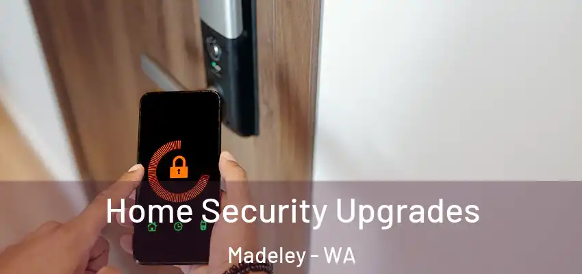 Home Security Upgrades Madeley - WA
