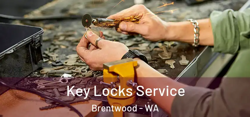  Key Locks Service Brentwood - WA