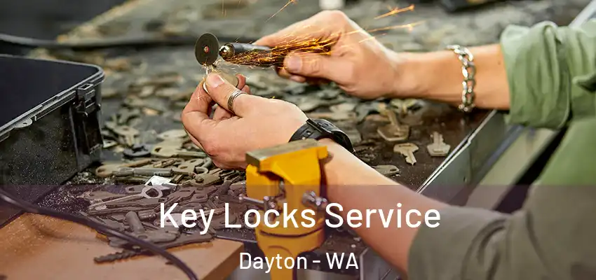 Key Locks Service Dayton - WA