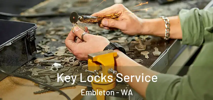  Key Locks Service Embleton - WA
