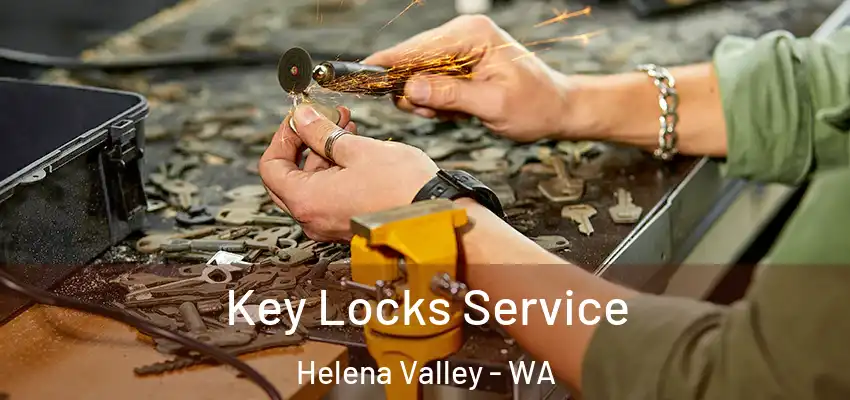 Key Locks Service Helena Valley - WA