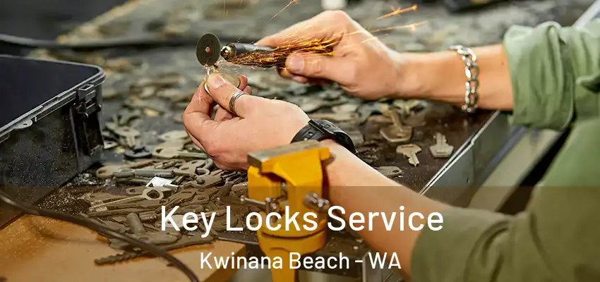 Key Locks Service Kwinana Beach - WA