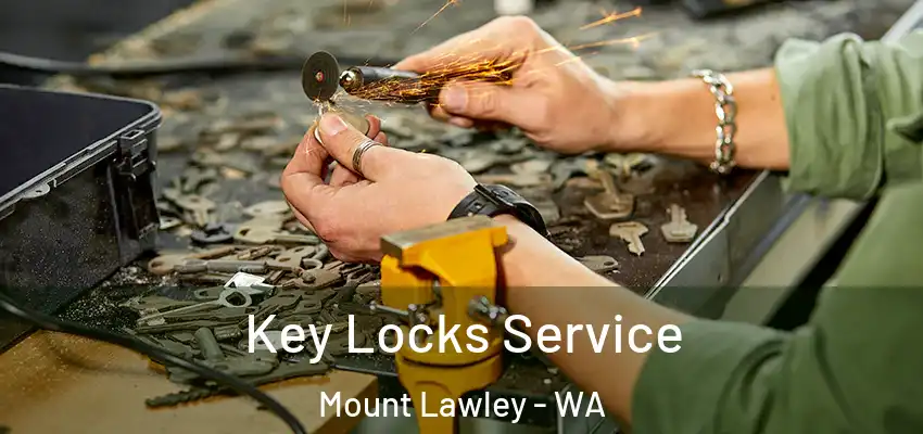 Key Locks Service Mount Lawley - WA