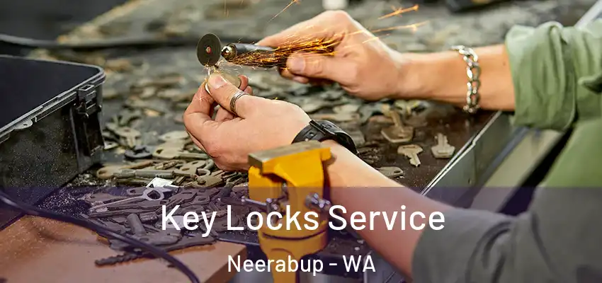 Key Locks Service Neerabup - WA