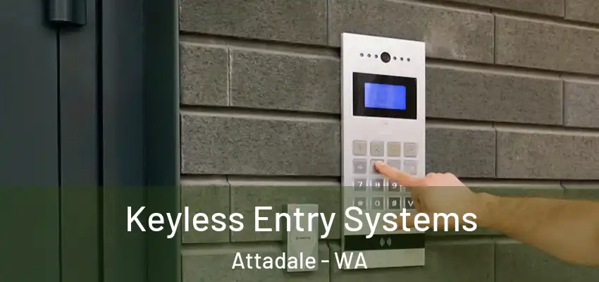 Keyless Entry Systems Attadale - WA