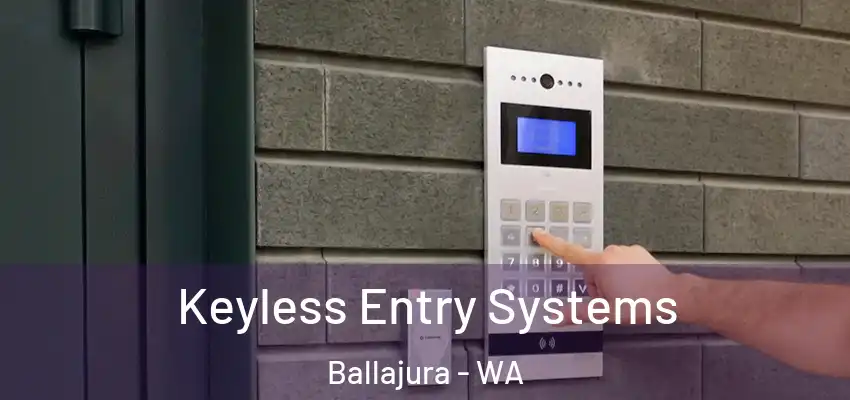Keyless Entry Systems Ballajura - WA