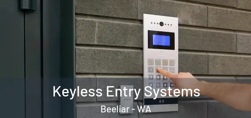 Keyless Entry Systems Beeliar - WA