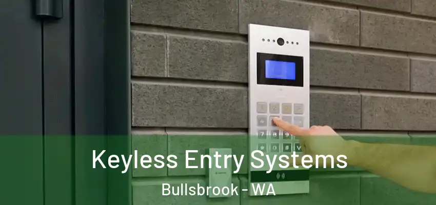 Keyless Entry Systems Bullsbrook - WA