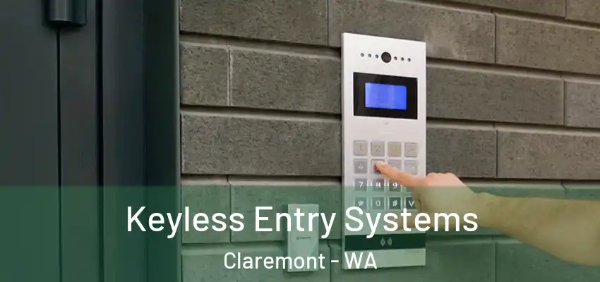 Keyless Entry Systems Claremont - WA