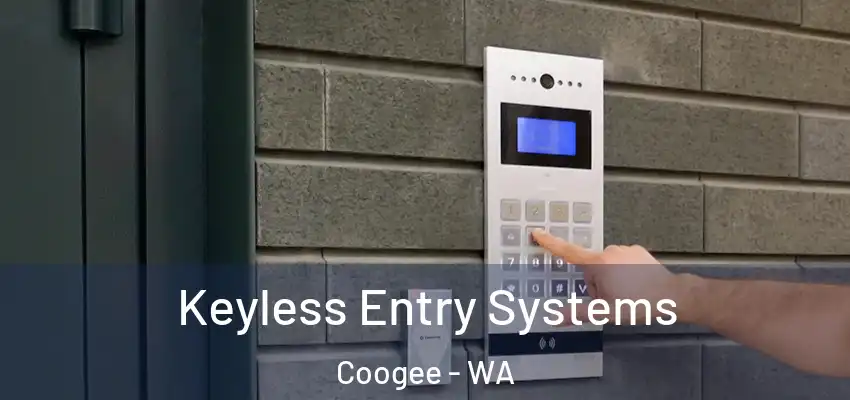Keyless Entry Systems Coogee - WA
