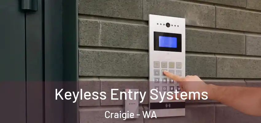 Keyless Entry Systems Craigie - WA