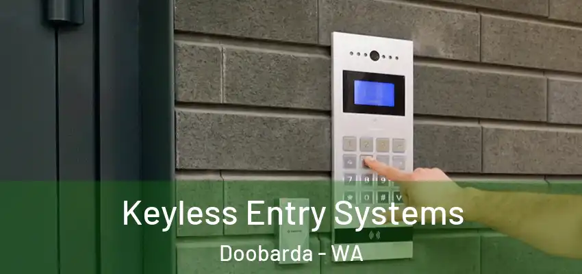 Keyless Entry Systems Doobarda - WA