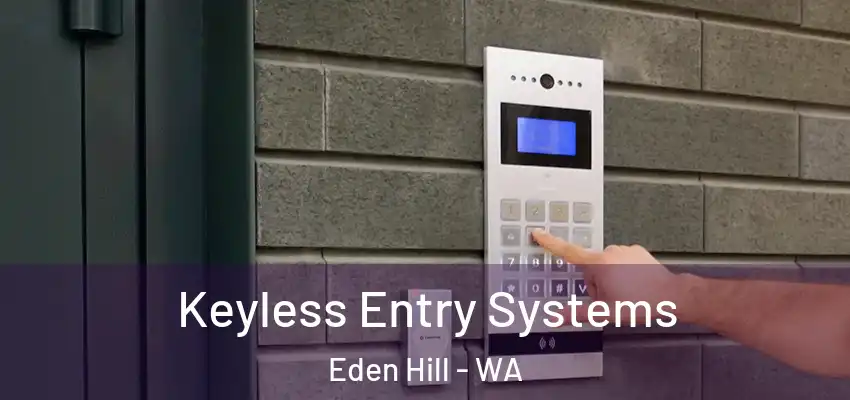 Keyless Entry Systems Eden Hill - WA