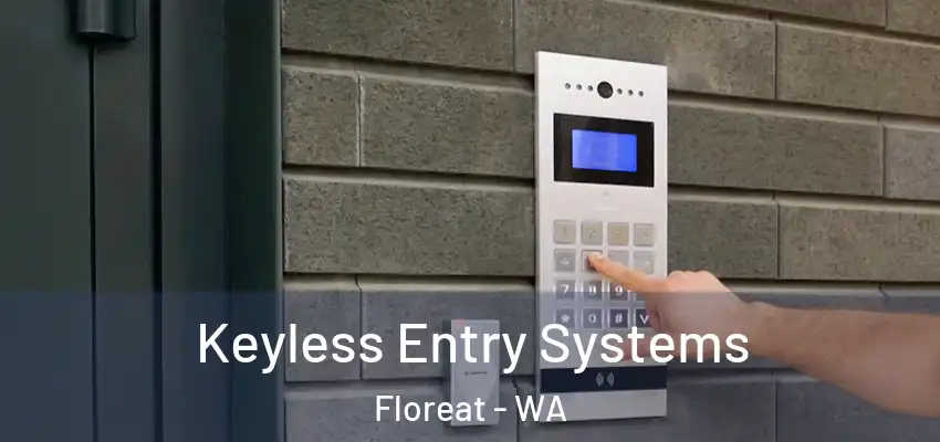 Keyless Entry Systems Floreat - WA