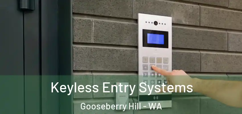 Keyless Entry Systems Gooseberry Hill - WA