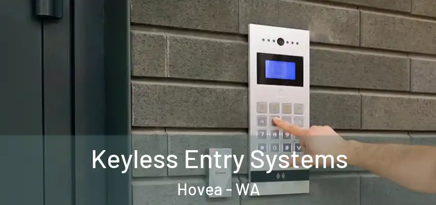  Keyless Entry Systems Hovea - WA