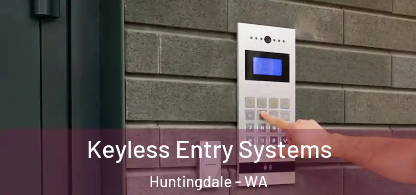Keyless Entry Systems Huntingdale - WA