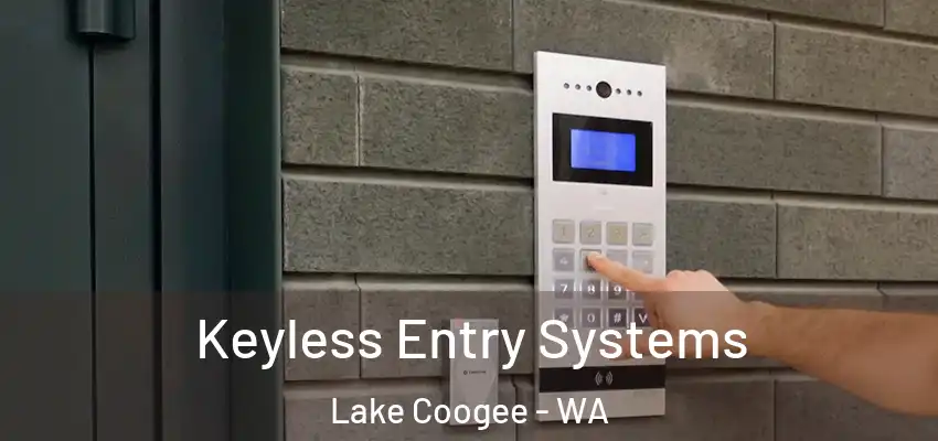 Keyless Entry Systems Lake Coogee - WA
