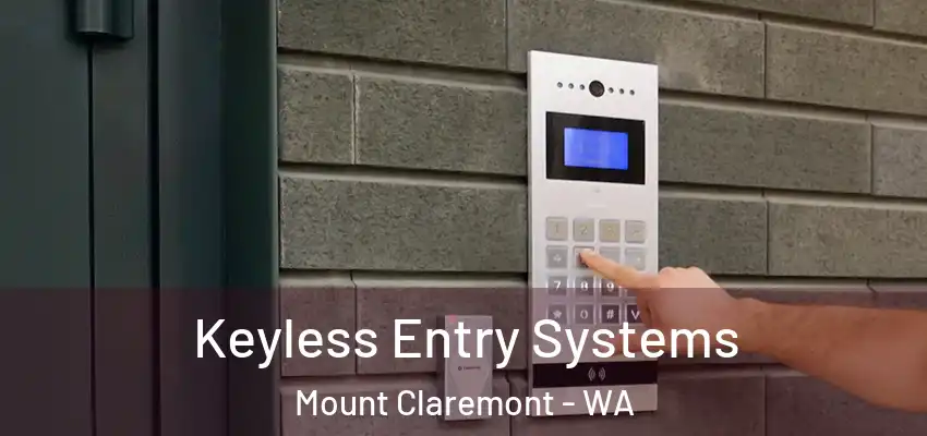 Keyless Entry Systems Mount Claremont - WA