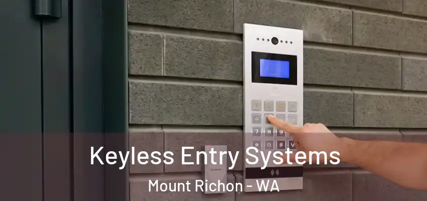 Keyless Entry Systems Mount Richon - WA