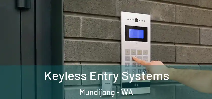 Keyless Entry Systems Mundijong - WA