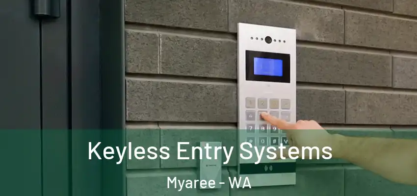 Keyless Entry Systems Myaree - WA