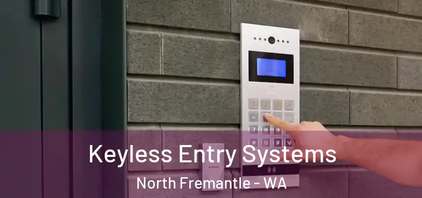 Keyless Entry Systems North Fremantle - WA