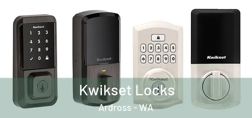 Kwikset Locks Ardross - WA
