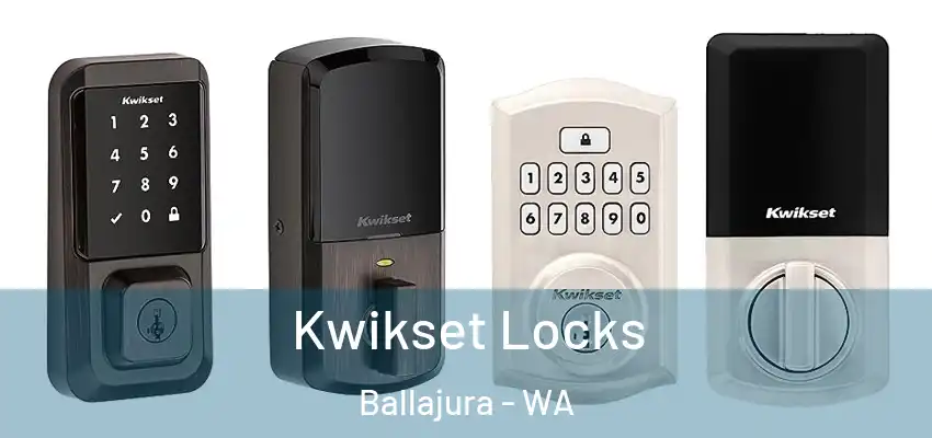  Kwikset Locks Ballajura - WA