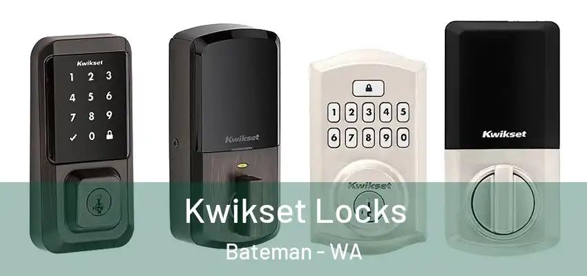 Kwikset Locks Bateman - WA
