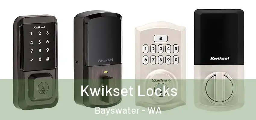 Kwikset Locks Bayswater - WA