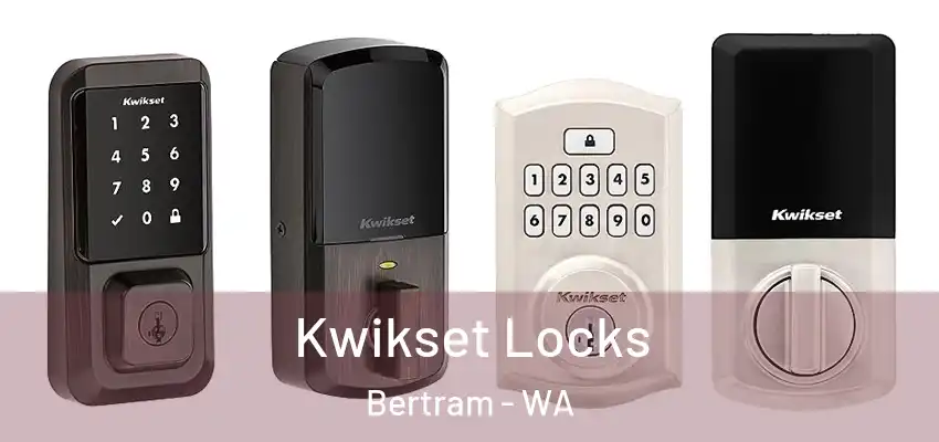  Kwikset Locks Bertram - WA