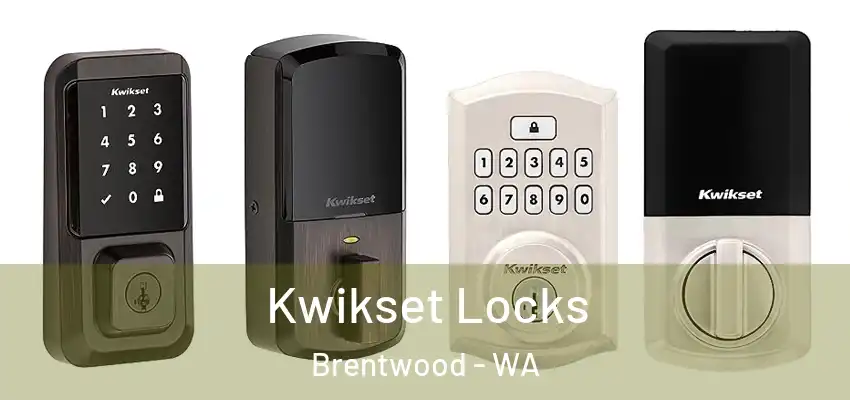  Kwikset Locks Brentwood - WA
