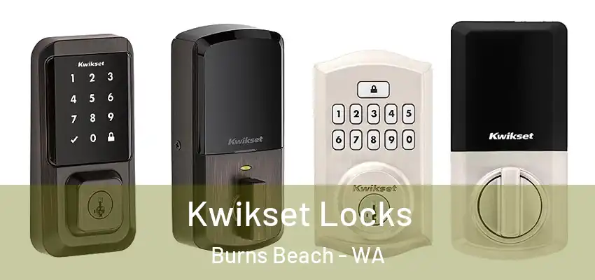 Kwikset Locks Burns Beach - WA