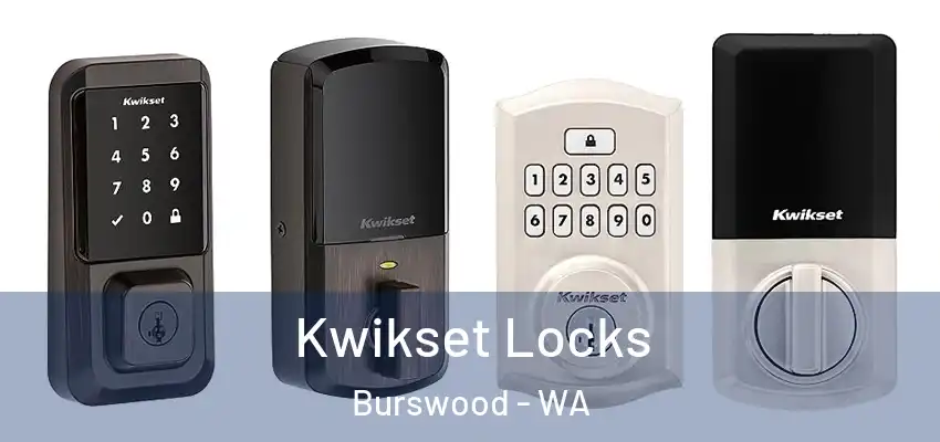 Kwikset Locks Burswood - WA