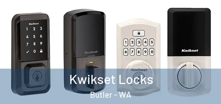Kwikset Locks Butler - WA