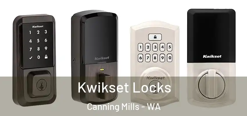 Kwikset Locks Canning Mills - WA