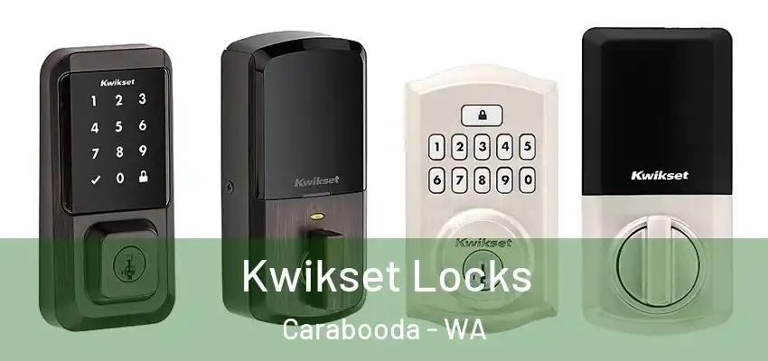 Kwikset Locks Carabooda - WA