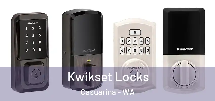 Kwikset Locks Casuarina - WA