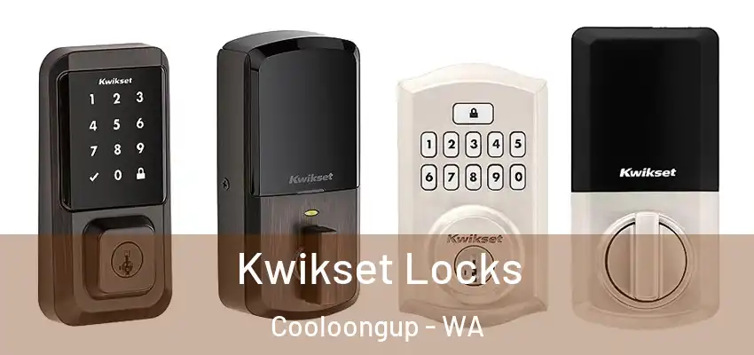 Kwikset Locks Cooloongup - WA