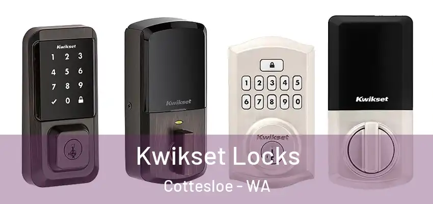 Kwikset Locks Cottesloe - WA