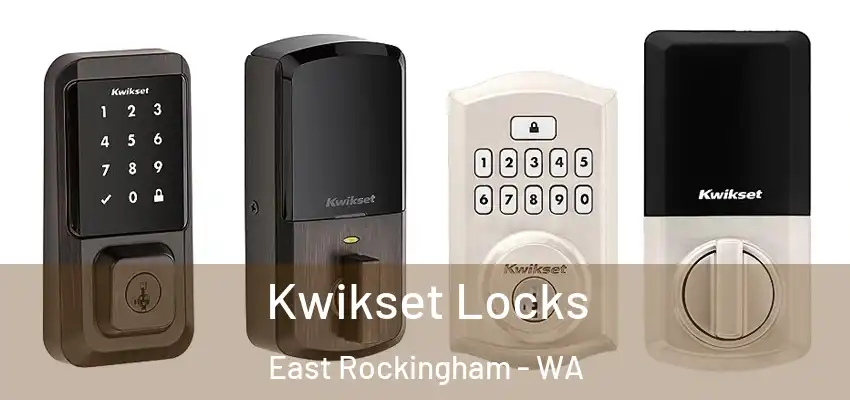 Kwikset Locks East Rockingham - WA