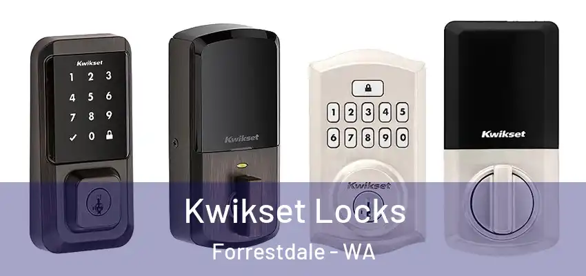 Kwikset Locks Forrestdale - WA