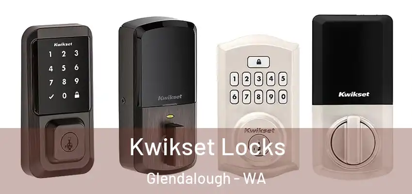  Kwikset Locks Glendalough - WA