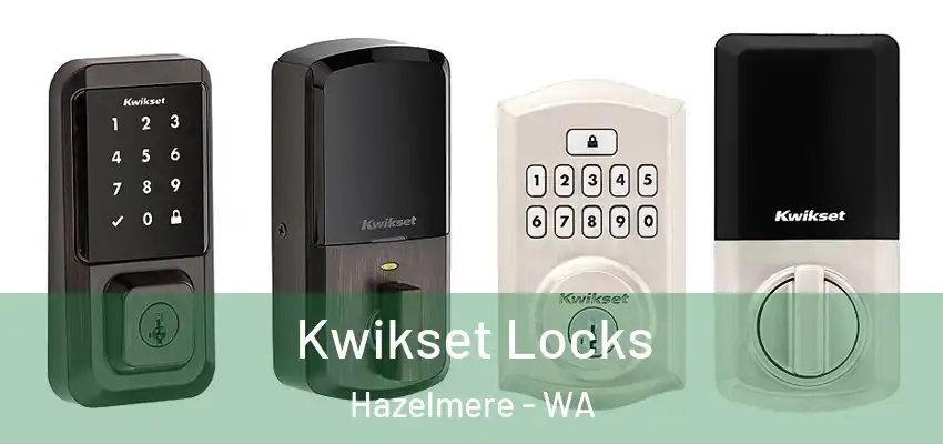  Kwikset Locks Hazelmere - WA