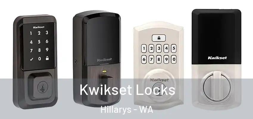 Kwikset Locks Hillarys - WA