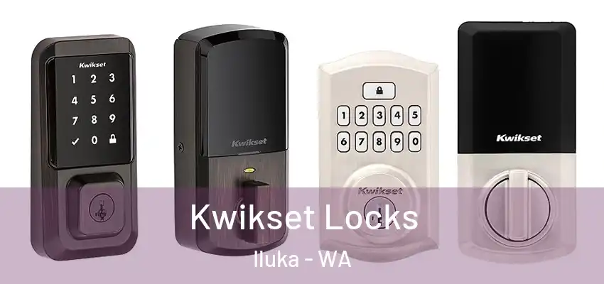 Kwikset Locks Iluka - WA