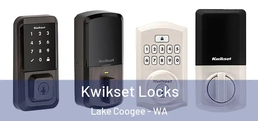  Kwikset Locks Lake Coogee - WA